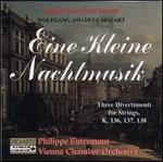 Mozart: Eine kleine Nachtmusik; Three Divertimenti for Strings - Wiener Kammerorchester; Philippe Entremont (conductor)