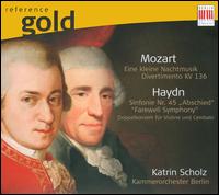 Mozart: Einei kleine Nachtmusik; Divertimento, K. 136; Haydn: Symphony No. 45; Double Concerto - Katrin Scholz (violin); Kevin McCutcheon (harpsichord); Kammerorchester Berlin; Katrin Scholz (conductor)