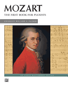 Mozart -- First Book for Pianists