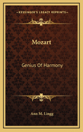 Mozart: Genius of Harmony