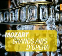 Mozart: Grands airs d'Opra - Danielle Borst (vocals); Hubert Claessens (vocals); Laura Polverelli (vocals); Nicolas Rivenq (vocals);...
