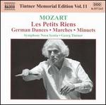 Mozart: Les Petits Riens; German Dances; Marches; Minuets