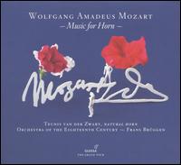 Mozart: Music for Horn - Albert Bruggen (cello); Claron McFadden (soprano); Emilio Moreno (viola); Erwin Wieringa (natural horn);...