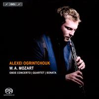 Mozart: Oboe Concerto; Quartet; Sonata - Alexe Ogrintchouk (oboe); Boris Brovtsyn (violin); Kristina Blaumane (cello); Maxim Rysanov (viola);...