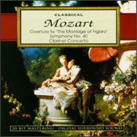 Mozart: Overture To The Marriage Of Figaro/Symphony No.40/Clarinet Concerto - 