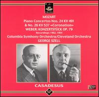 Mozart: Piano Concertos No. 24 KV 491 & No. 26 KV 537 "Coronation"; Weber: Konzertstck Op. 79 - Robert Casadesus (piano); George Szell (conductor)