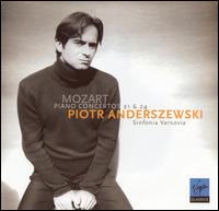 Mozart: Piano Concertos Nos. 21 & 24 - Piotr Anderszewski (piano); Sinfonia Varsovia; Piotr Anderszewski (conductor)