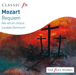 Mozart: Requiem - Carolyn Watkinson (contralto); Emma Kirkby (soprano); Francisco Araiza (tenor); Robert Lloyd (bass); Sylvia McNair (soprano);...