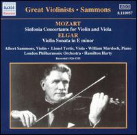 Mozart: Sinfonia Concertante for Violin & Viola; Elgar: Violin Sonata in E minor - Albert Sammons (violin); Gerald Moore (piano); Lionel Tertis (viola); William Murdoch (piano); London Philharmonic Orchestra;...