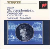 Mozart: Six Symphonies after Serenades - Tafelmusik Baroque Orchestra; Bruno Weil (conductor)