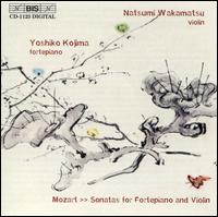 Mozart: Sonatas for fortepiano & violin - Natsumi Wakamatsu (violin); Yoshiko Kojima (fortepiano)