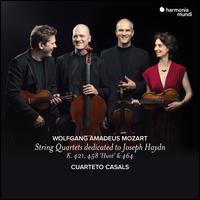 Mozart: String Quartets dedicated to Joseph Haydn - K. 421, 458 'Hunt' & 464 - Cuarteto Casals