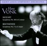 Mozart: Symphony No. 40 in G minor; Beethoven: Symphony No. 7 in A major