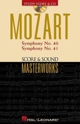 Mozart - Symphony No. 40 in G Minor/Symphony No. 41 in C Major: Score & Sound Masterworks - Amadeus Mozart, Wolfgang (Composer)