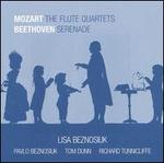 Mozart: The Flute Quartets; Beethoven: Serenade