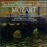 Mozart: Violin Concertos No. 5 K.219 & No. 3 K.216; Adagio in E, K.261