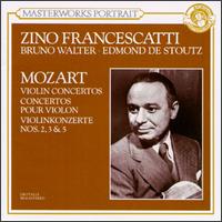 Mozart: Violin Concertos Nos 2, 3 & 5 - Zino Francescatti (violin)