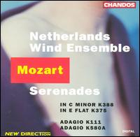 Mozart: Wind Serenades - Netherlands Wind Ensemble