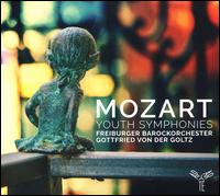 Mozart: Youth Symphonies - Freiburger Barockorchester; Gottfried von der Goltz (conductor)