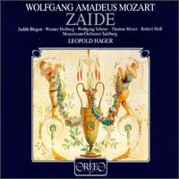 Mozart: Zaide - Gerhard Paul (tenor); Judith Blegen (soprano); Robert Holl (bass); Thomas Moser (tenor); Werner Hollweg (tenor);...