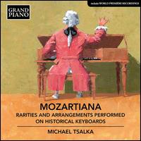 Mozartiana: Rarities and Arrangements performed on Historical Instruments - 
