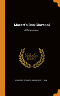 Mozart's Don Giovanni: A Commentary