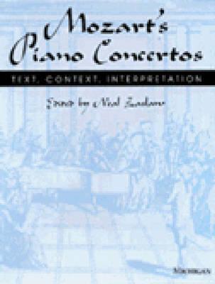 Mozart's Piano Concertos: Text, Context, Interpretation - Zaslaw, Neal (Editor)