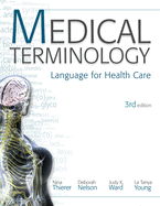 MP Medical Terminology: Language for Health Care W/Student CD-ROMs and Audio CDs