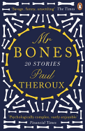 Mr Bones: Twenty Stories