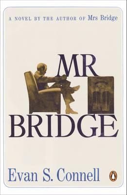 MR Bridge. Evan S. Connell - Connell, Evan