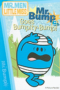 Mr. Bump Goes Bumpity-Bump!