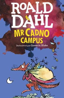 Mr Cadno Campus - Dahl, Roald, and Meek, Elin (Translated by), and Blake, Quentin (Illustrator)