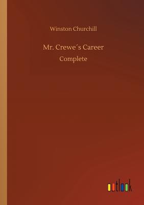 Mr. Crewes Career - Churchill, Winston