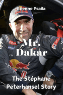 Mr. Dakar: The Stphane Peterhansel Story