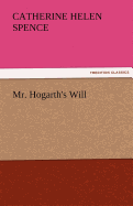 Mr. Hogarth's Will