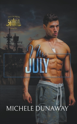 Mr. July - Dunaway, Michele