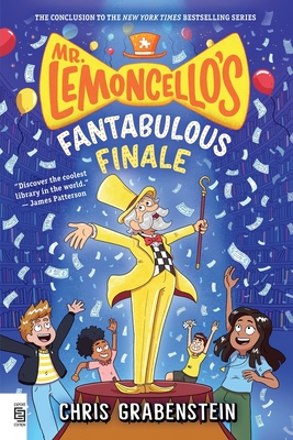 Mr. Lemoncello's Fantabulous Finale - Grabenstein, Chris