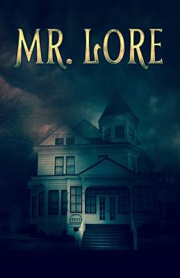 Mr. Lore - Wright, Chris