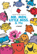Mr. Men, Little Miss, and Me: A Journal