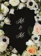 Mr. & Ms. Flowered Wedding Guest Book