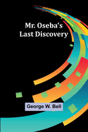 Mr. Oseba's Last Discovery