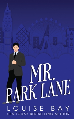 Mr. Park Lane - Bay, Louise