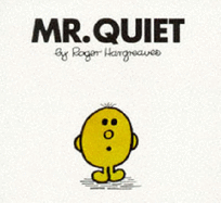 Mr. Quiet - Hargreaves, Roger