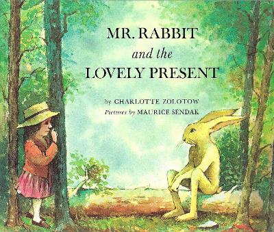Mr Rabbit And The Lovely Present - Zolotow, Charlotte, and Buswell, Sue (Editor)