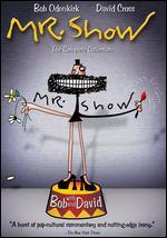 Mr. Show [TV Series] - 