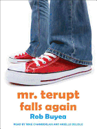 Mr. Terupt Falls Again