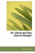 Mr. World and Miss Church-Member