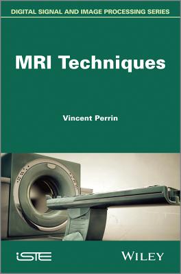 MRI Techniques - Perrin, Vincent