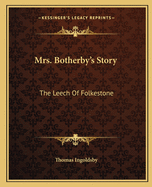 Mrs. Botherby's Story: The Leech Of Folkestone