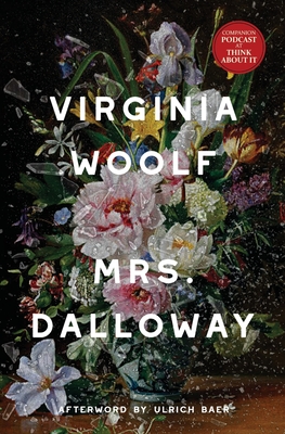 Mrs. Dalloway (Warbler Classics Annotated Edition) - Woolf, Virginia, and Baer, Ulrich (Afterword by)